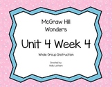 McGraw Hill Wonders Unit 4 Week 4 First Grade