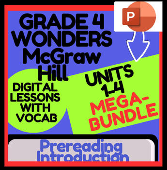 Preview of McGraw Hill: Wonders Units 1, 2, 3 & 4 : VOCABULARY STUDY & Introduction grade 4