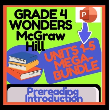 Preview of McGraw Hill: Wonders Units 1-5: VOCABULARY STUDY & Introduction grade 4