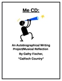 Me CD: An Autobiographical Writing Project/Musical Reflection
