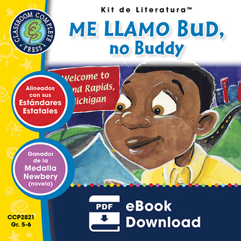 Preview of Me Llamo Bud, No Buddy - Kit de Literatura Gr. 5-6