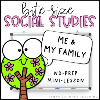 Preview of Me & My Family | Social Studies Lesson | PowerPoint & Google Slides