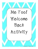 Me Too! Back from Winter Break Activity