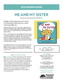 Me and My Sister (Rose Robbins) Picture Book Discussion Guide