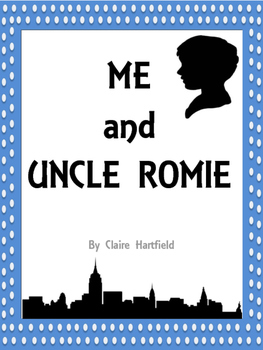 Preview of Me and Uncle Romie Journeys Grade 4 Lesson 8