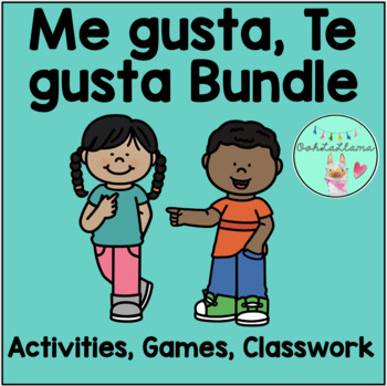 Preview of Me gusta, ¿Te gusta? Bundle with Activities, Games, and Classwork for Elementary