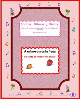 Preview of Me gusta la fruta – Musical Chant with PDFs and digitally enabled exercises