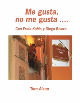 Preview of Me gusta, no me gusta...Con Frida Kahlo y Diego Rivera