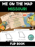 Me on the Map - Flip book Activity - Missouri - Geography