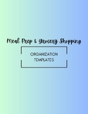 Meal Prep & Grocery Shopping Templates