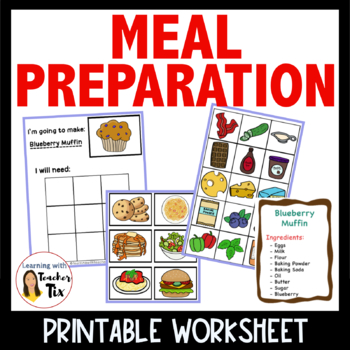 Preview of Meal Preparation Task cards: What do I need