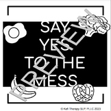 Mealtime Posters - Say Yes to the Mess
