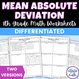 Mean Absolute Deviation Differentiated Worksheets