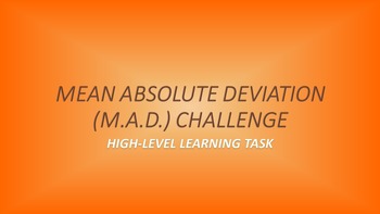 Preview of Assessment: Mean Absolute Deviation (M.A.D.) Challenge