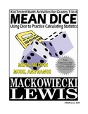 Mean Dice Math: mean, median, mode, and range