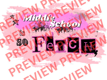 Preview of Mean Girls Fetch Poster - Middle School