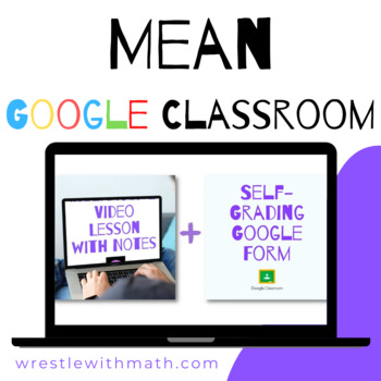 Preview of Mean (Google Form & Interactive Video Lesson!)