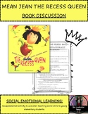 Mean Jean the Recess Queen: Book Discussion