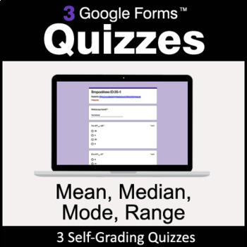 Preview of Mean, Median, Mode, Range - 3 Google Forms Quizzes | Distance Learning
