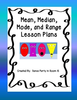 Preview of Mean, Median, Mode, and Range Lesson Plans, Task Cards, and Activities