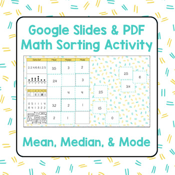 Preview of Mean Median and Mode Statistics - Google Slides and PDF Math Sorting Activity