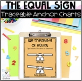 Meaning of Equal Traceable Math Anchor Charts