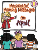 Meaningful Morning Messages for April (Kindergarten)