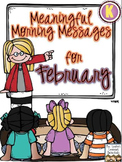 Meaningful Morning Messages for February (Kindergarten)