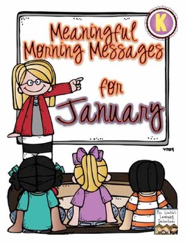 Preview of Meaningful Morning Messages for January (Kindergarten)