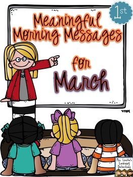 Preview of Meaningful Morning Messages for March (1st Grade)