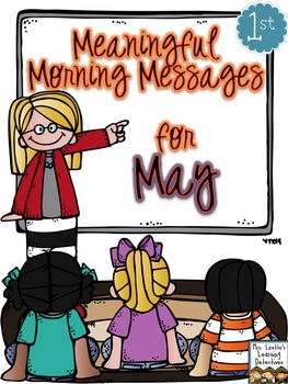 Preview of Meaningful Morning Messages for May (1st Grade)