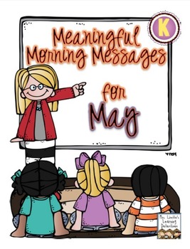 Preview of Meaningful Morning Messages for May (Kindergarten)
