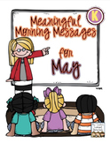 Meaningful Morning Messages for May (Kindergarten)