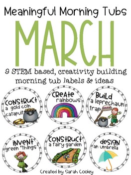 Preview of Meaningful Morning Tubs:  March STEM Based Ideas