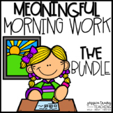 Meaningful Morning Work - THE BUNDLE {K-1}