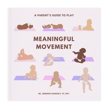 Preview of Gross Motor Development - Meaningful Movement: A Parent's Guide To Play (ebook)