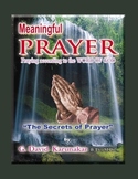 Meaningful Prayer - Praying according to the Word of God