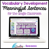 Meaningful Sentences: Vocabulary Development for the Digit
