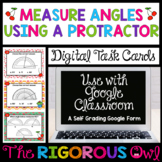 Measure Angles Using a Protractor Task Cards - Digital Goo