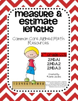 Preview of Measure & Estimate Lengths (2nd Grade CCS: 2.MD.A.1 - 2.MD.A.3)