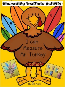 Preview of Measure Mr. Turkey - A fun measurement activity for Thanksgiving / Kindergarten