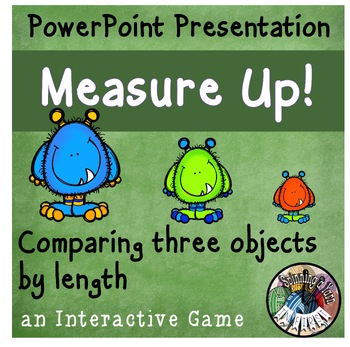 Preview of Measure Up an Interactive Game: Comparing 3 Objects by Length 1.MD.A.2