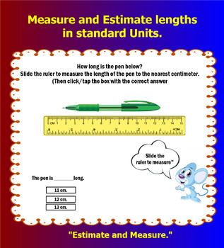 Preview of Measure and estimate length in centimeters.