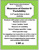 Measure of Center & Measures of Variability A color to sor