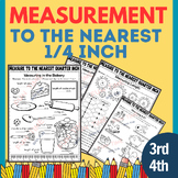 Measure to the Nearest Quarter Inch/ inches/ Half Inches, 