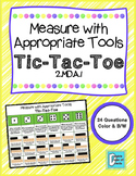 Measure with Appropriate Tools Tic Tac Toe Game