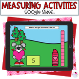 Measurement - Measuring Length - Valentine Math - Google Slides™