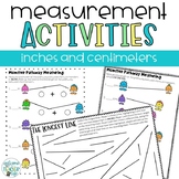 Measurement Activities and Worksheets- Inches and Centimeters