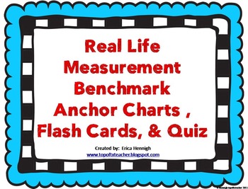 Preview of Measurement Anchor Charts/Posters, Flashcards, & Quiz: Real Life Benchmarks NEW!