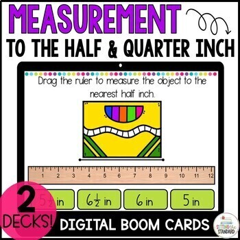 Preview of Measuring Length to the Quarter Inch and Half Inch 3rd Grade Math Boom Cards